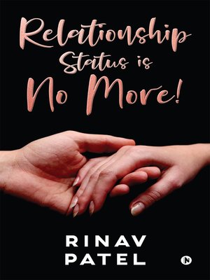 cover image of Relationship Status Is No More!